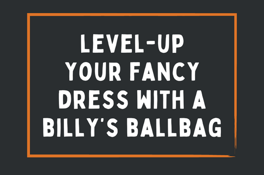 how to Level-Up your classic fancy dress costumes with a Billy's Ballbag!