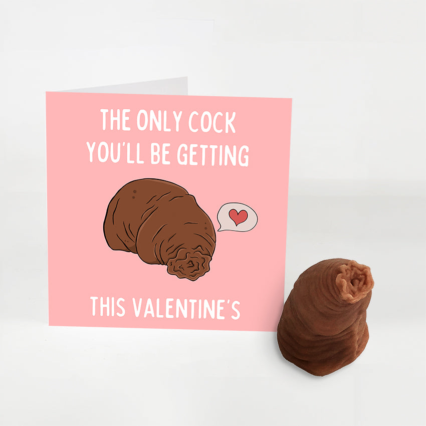 The Only Cock You'll Be Getting This Valentine's Greetings Card